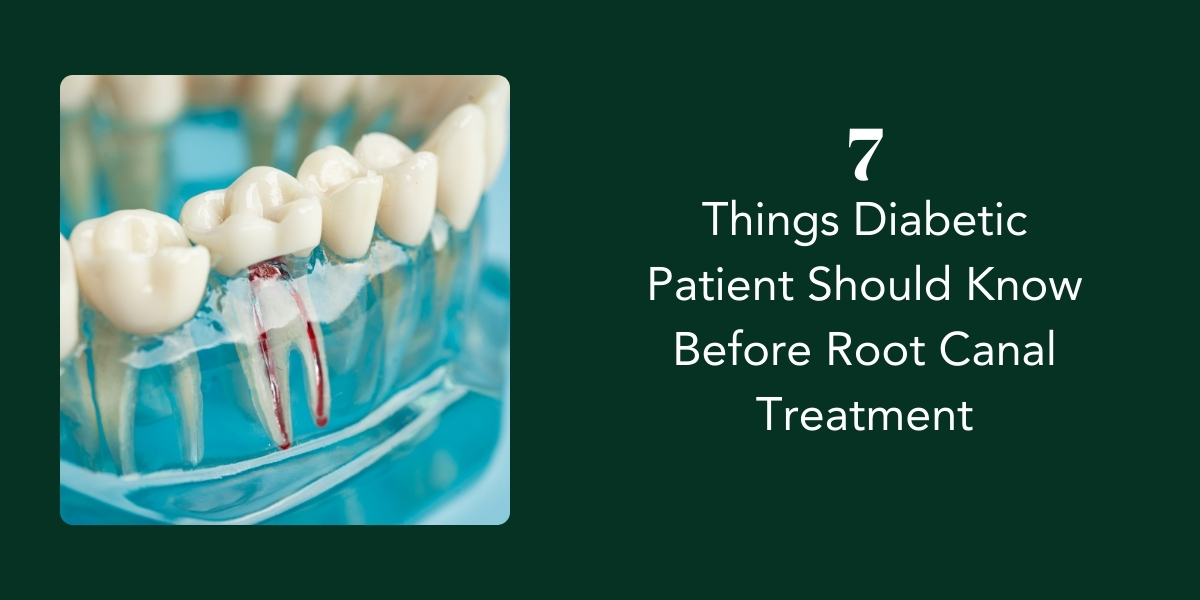 Diabetic Patient Should Know Before Root Canal
